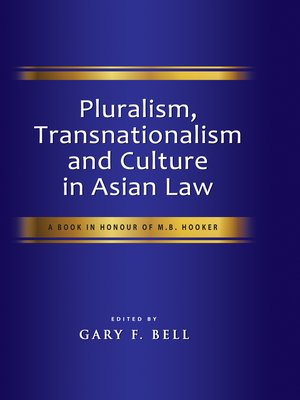 cover image of Pluralism, Transnationalism and Culture in Asian Law